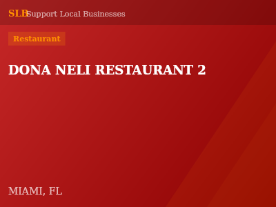 DONA NELI RESTAURANT 2 — Restaurant in MIAMI, FL