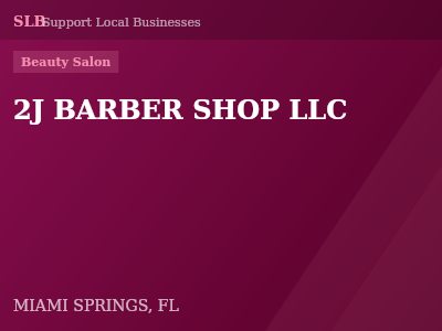 2J BARBER SHOP LLC — Beauty Salon in MIAMI SPRINGS, FL