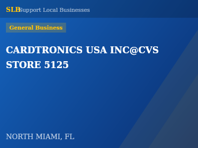 CARDTRONICS USA INC@CVS STORE 5125 — General Business in NORTH MIAMI, FL