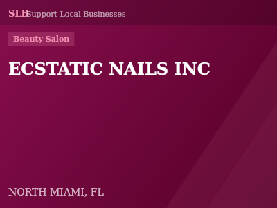 ECSTATIC NAILS INC — Beauty Salon in NORTH MIAMI, FL