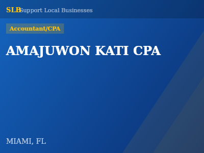 AMAJUWON KATI CPA — Accountant/CPA in MIAMI, FL