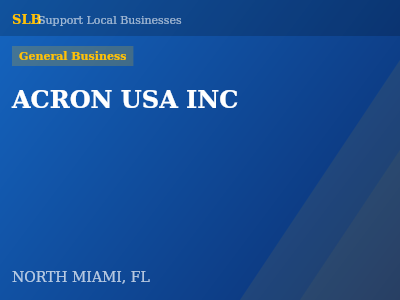 ACRON USA INC — General Business in NORTH MIAMI, FL