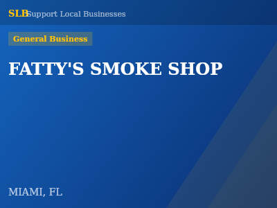 FATTY'S SMOKE SHOP — General Business in MIAMI, FL