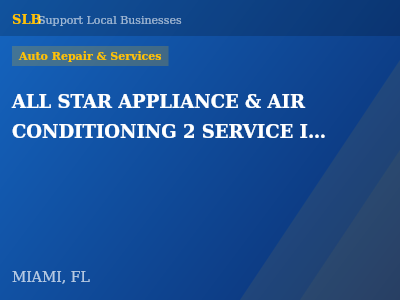 ALL STAR APPLIANCE & AIR CONDITIONING 2 SERVICE INC — Auto Repair & Services in MIAMI, FL