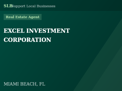 EXCEL INVESTMENT CORPORATION — Real Estate Agent in MIAMI BEACH, FL