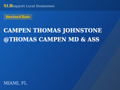 CAMPEN THOMAS JOHNSTONE @THOMAS CAMPEN MD & ASS — Doctor/Clinic in MIAMI, FL