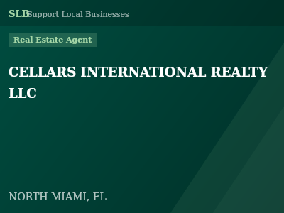 CELLARS INTERNATIONAL REALTY LLC — Real Estate Agent in NORTH MIAMI, FL