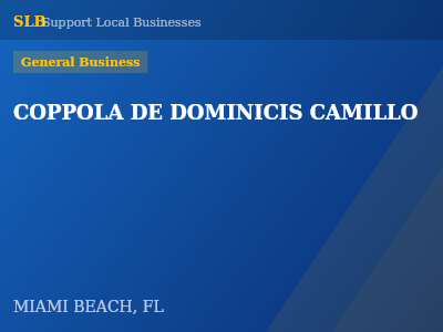 COPPOLA DE DOMINICIS CAMILLO — General Business in MIAMI BEACH, FL