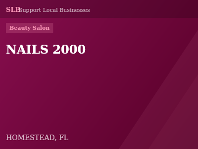 NAILS 2000 — Beauty Salon in HOMESTEAD, FL