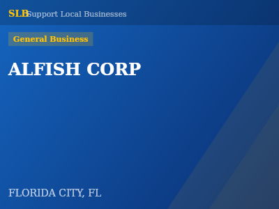 ALFISH CORP — General Business in FLORIDA CITY, FL