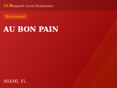 AU BON PAIN — Restaurant in MIAMI, FL