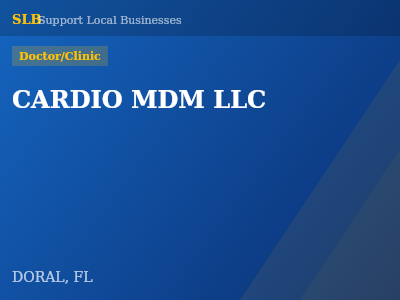 CARDIO MDM LLC — Doctor/Clinic in DORAL, FL