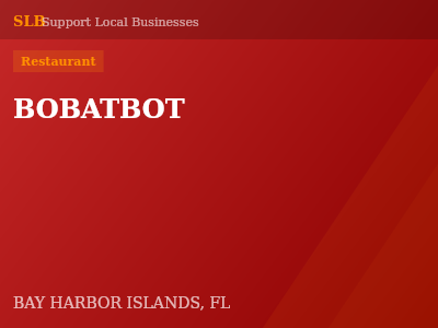 BOBATBOT — Restaurant in BAY HARBOR ISLANDS, FL