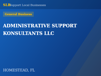 ADMINISTRATIVE SUPPORT KONSULTANTS LLC — General Business in HOMESTEAD, FL