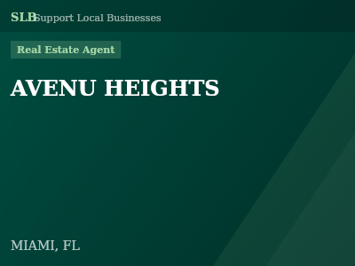 AVENU HEIGHTS — Real Estate Agent in MIAMI, FL
