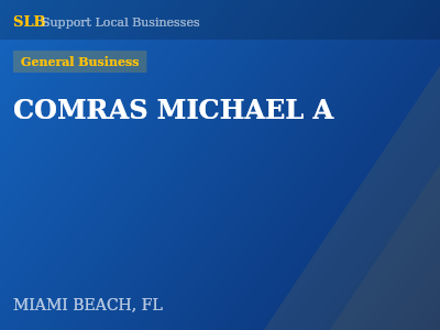 COMRAS MICHAEL A — General Business in MIAMI BEACH, FL