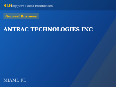 ANTRAC TECHNOLOGIES INC — General Business in MIAMI, FL