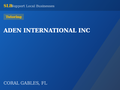 ADEN INTERNATIONAL INC — Tutoring in CORAL GABLES, FL