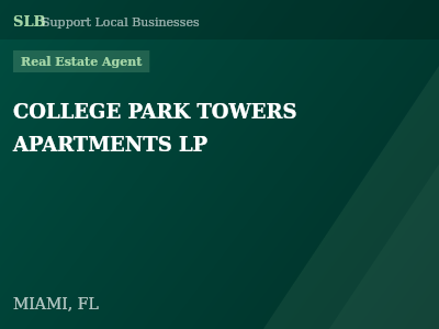 COLLEGE PARK TOWERS APARTMENTS LP — Real Estate Agent in MIAMI, FL