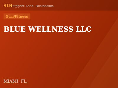 BLUE WELLNESS LLC — Gym/Fitness in MIAMI, FL
