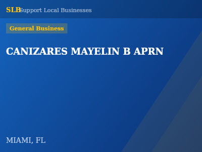 CANIZARES MAYELIN B APRN — General Business in MIAMI, FL