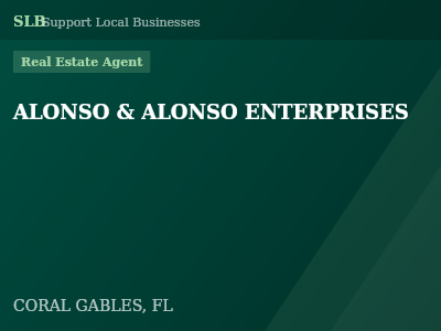 ALONSO & ALONSO ENTERPRISES — Real Estate Agent in CORAL GABLES, FL