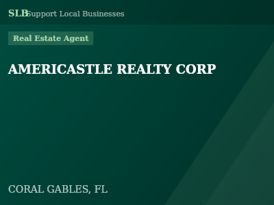 AMERICASTLE REALTY CORP — Real Estate Agent in CORAL GABLES, FL