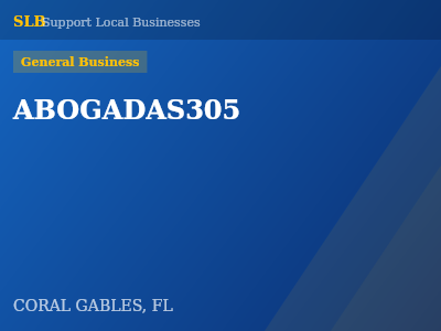 ABOGADAS305 — General Business in CORAL GABLES, FL