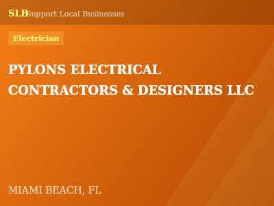 PYLONS ELECTRICAL CONTRACTORS & DESIGNERS LLC — Electrician in MIAMI BEACH, FL