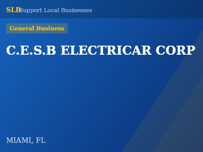C.E.S.B ELECTRICAR CORP — General Business in MIAMI, FL