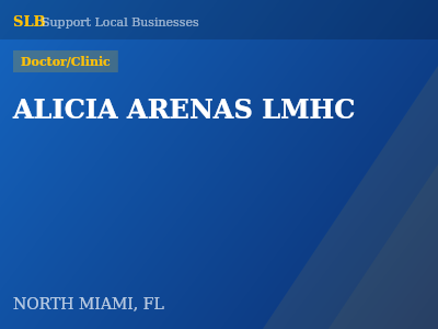 ALICIA ARENAS LMHC — Doctor/Clinic in NORTH MIAMI, FL