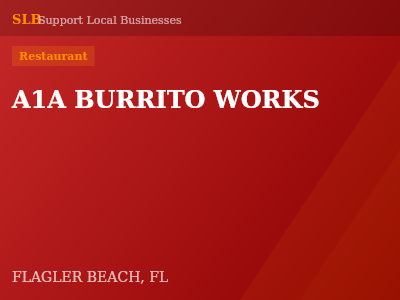 A1A BURRITO WORKS — Restaurant in FLAGLER BEACH, FL