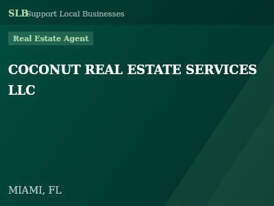 COCONUT REAL ESTATE SERVICES LLC — Real Estate Agent in MIAMI, FL