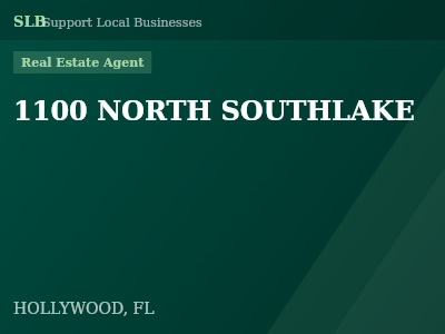 1100 NORTH SOUTHLAKE — Real Estate Agent in HOLLYWOOD, FL