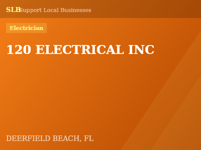 120 ELECTRICAL INC — Electrician in DEERFIELD BEACH, FL