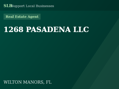 1268 PASADENA LLC — Real Estate Agent in WILTON MANORS, FL