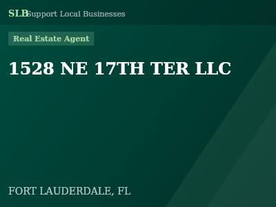 1528 NE 17TH TER LLC — Real Estate Agent in FORT LAUDERDALE, FL