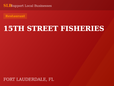 15TH STREET FISHERIES — Restaurant in FORT LAUDERDALE, FL