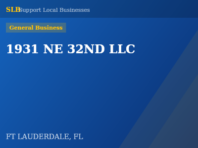 1931 NE 32ND LLC — General Business in FT LAUDERDALE, FL