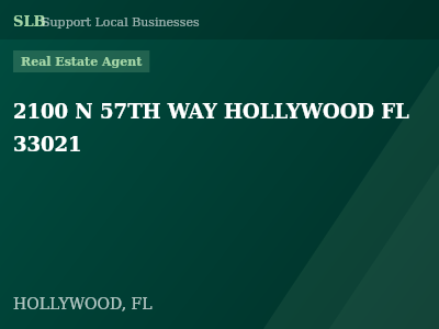 2100 N 57TH WAY HOLLYWOOD FL 33021 — Real Estate Agent in HOLLYWOOD, FL