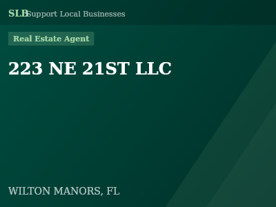 223 NE 21ST LLC — Real Estate Agent in WILTON MANORS, FL