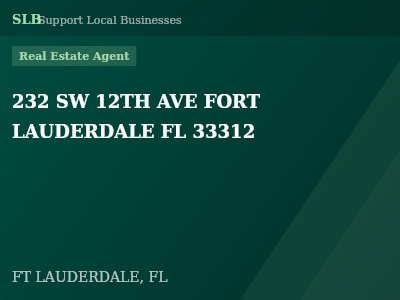 232 SW 12TH AVE FORT LAUDERDALE FL 33312 — Real Estate Agent in FT LAUDERDALE, FL