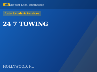 24 7 TOWING — Auto Repair & Services in HOLLYWOOD, FL