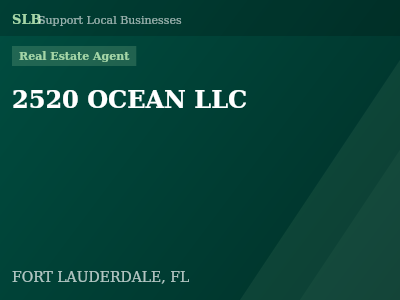 2520 OCEAN LLC — Real Estate Agent in FORT LAUDERDALE, FL