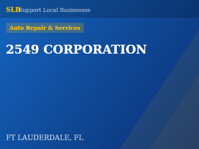 2549 CORPORATION — Auto Repair & Services in FT LAUDERDALE, FL