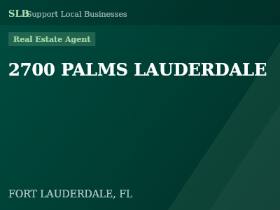 2700 PALMS LAUDERDALE — Real Estate Agent in FORT LAUDERDALE, FL