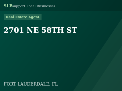 2701 NE 58TH ST — Real Estate Agent in FORT LAUDERDALE, FL