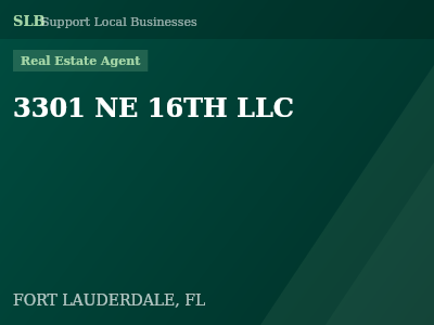 3301 NE 16TH LLC — Real Estate Agent in FORT LAUDERDALE, FL