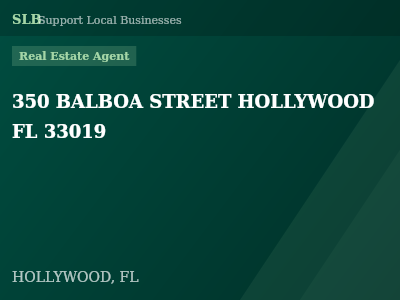 350 BALBOA STREET HOLLYWOOD FL 33019 — Real Estate Agent in HOLLYWOOD, FL