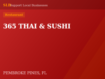 365 THAI & SUSHI — Restaurant in PEMBROKE PINES, FL